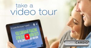 take a video tour 3G Cardio products