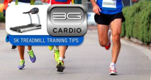 5K Treadmill Training Tips from 3G Cardio